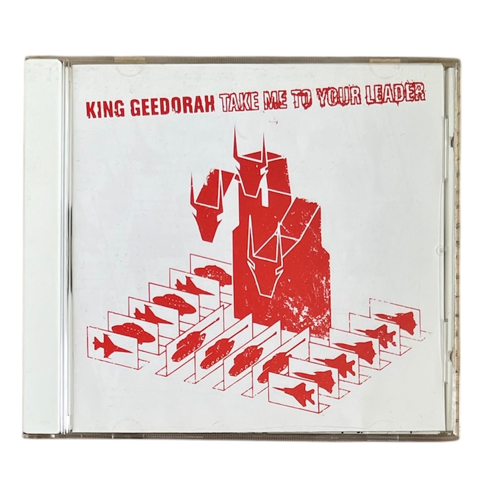KING GEEDORAH - TAKE ME TO YOUR LEADER - 2003 (CD)
