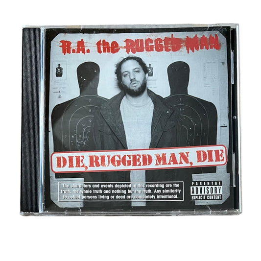 RA THE RUGGED MAN - DIE, RUGGED MAN, DIE - 2004 (CD)